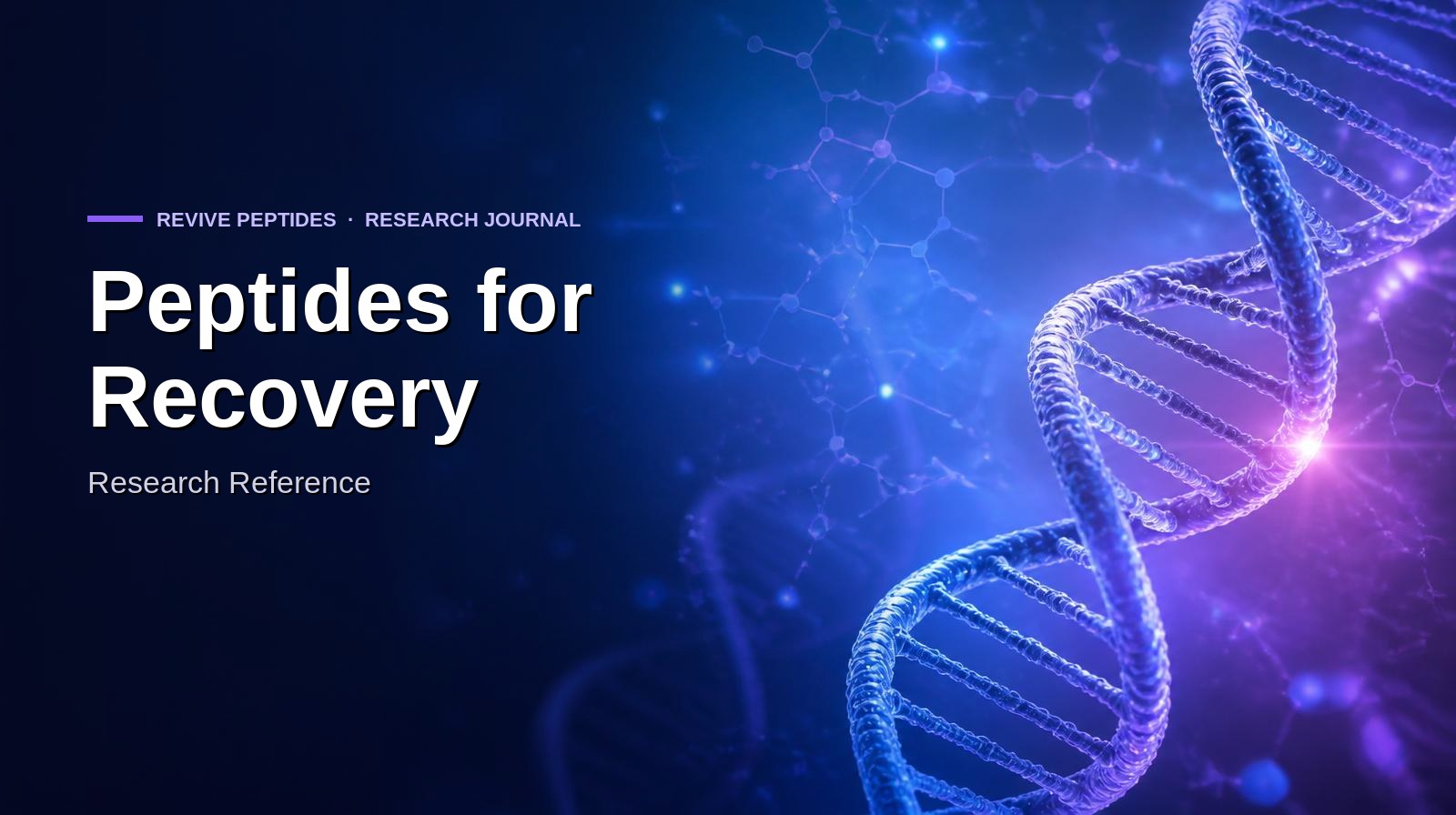 Peptides for Recovery: Full Research Reference (New Zealand)