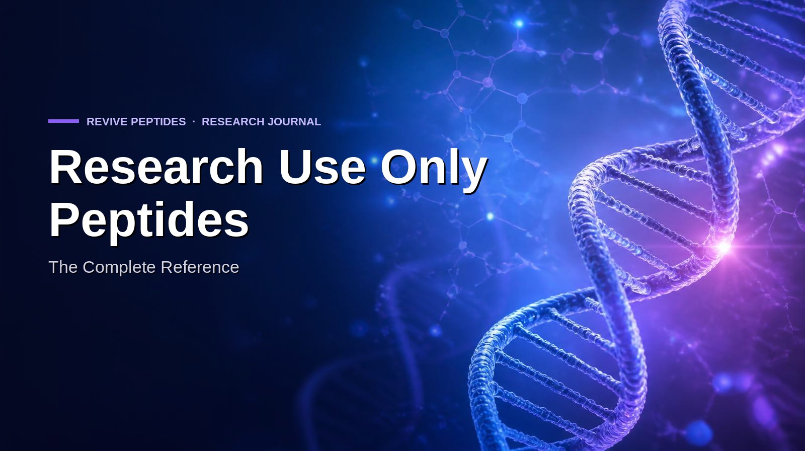 Research Use Only Peptides: The Complete Reference